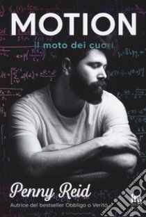 Motion. Il moto dei cuori libro di Reid Penny