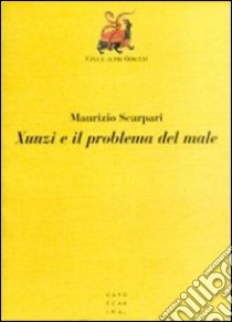 Xunzi e il problema del male libro di Scarpari Maurizio