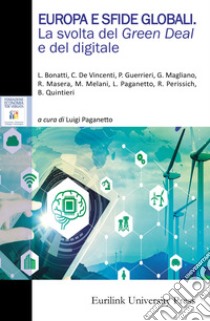 Europa e sfide globali. La svolta del green deal e del digitale libro di Paganetto L. (cur.)