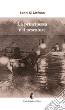 La principessa e il pescatore libro di Di Stefano Benni