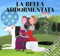 La bella addormentata libro di Fatus Sophie