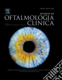 Atlante di oftalmologia clinica. Con CD-ROM libro di Spalton David J. - Hitchings Roger - Hunter Paul