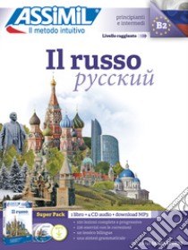 Il russo. Con 4 CD-Audio. Con File audio per il download libro di Melnikova-Suchet Victoria