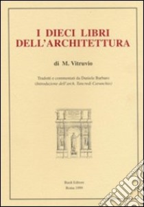 I dieci libri dell'architettura (rist. anast. 1567) libro di Vitruvio Pollione Marco