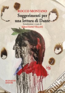 Suggerimenti per una lettura di Dante libro di Villani Sebastiano