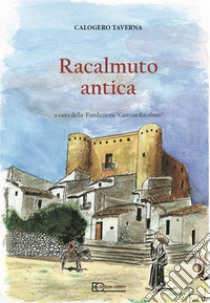 Racalmuto antica libro di Taverna Calogero