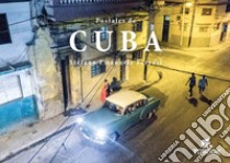 Postales de Cuba. Ediz. illustrata libro di Ferrari Stefano Emanuele