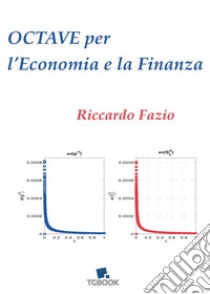 Octave per l'economia e la finanza libro di Fazio Riccardo