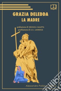 La madre libro di Deledda Grazia