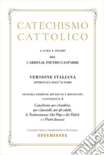 Catechismo cattolico libro di Gasparri P. (cur.)