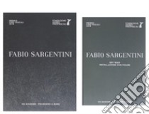 Fabio Sargentini. My way. Installazione con figure. Ediz. italiana e inglese libro di Sargentini Fabio; Branà R. (cur.)