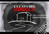 La casa del diavolo libro di Di Salvio Lorenzo