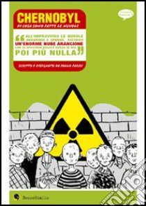 Chernobyl, di cosa sono fatte le nuvole libro di Parisi Paolo