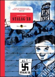 Stalag X-B libro di Ficarra Marco