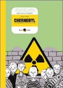 Chernobyl libro di Parisi Paolo