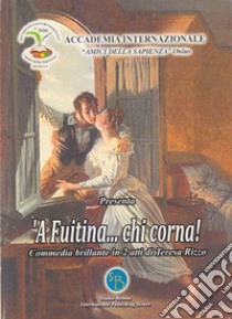 'A fuitina chi corna libro di Rizzo Teresa