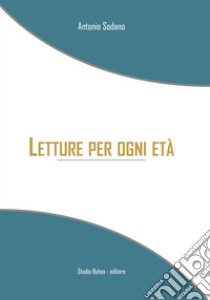 Letture per ogni età libro di Sodano Antonio