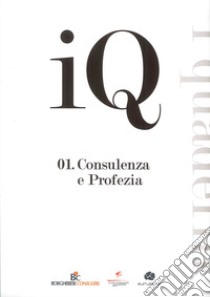 Consulenza e profezia libro