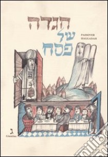 Passover Haggadah. Ediz. ebraica e inglese libro