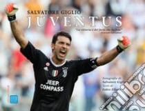 Juventus. Vittoria è del forte che ha fede. Ediz. illustrata libro di Giglio Salvatore; Ellena Fabio