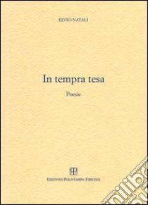 In tempra tesa libro di Natali Elvio