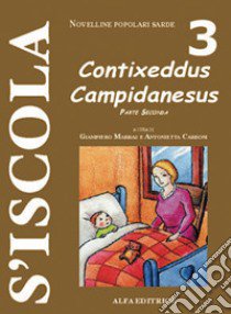 Contixeddus Campidanesus. Vol. 2 libro di Marras G. (cur.); Carboni A. (cur.)