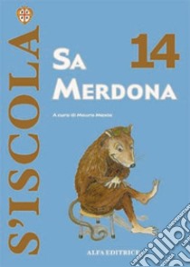 Sa Merdona libro di Maxia M. (cur.)