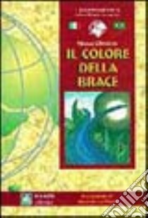 Il colore della brace libro di Oliveira Nivea