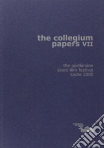 The collegium papers VII libro di Robinson David; Giuliani Luca