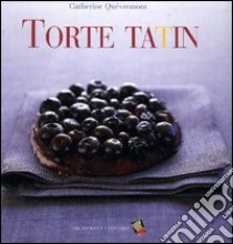 Torte tatin libro di Quévremont Catherine