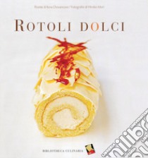 Rotoli dolci libro di Chovancova Ilona