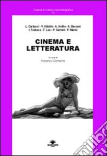 Cinema e letteratura libro di Camerino V. (cur.)