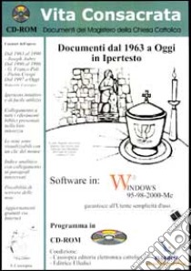 Vita consacrata. Documenti nel magistero della Chiesa cattolica. CD-ROM libro di Lucchi Augusto