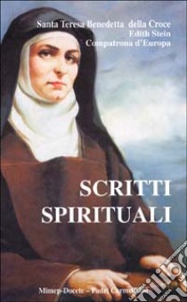 Scritti spirituali libro di Stein Edith