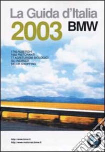 Guida d'Italia BMW 2003 libro