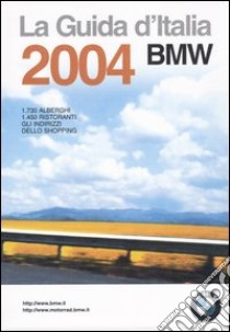 Guida d'Italia BMW 2004 libro