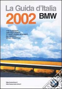 Guida d'Italia BMW 2002 libro