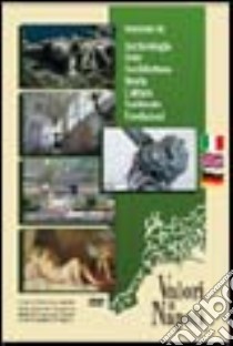 Selezione di: Archeologia, Arte, Architettura, Storia, Cultura, Ambiente, Tradizioni. Ediz. italiana, inglese e tedesca. DVD libro di Di Casola A. (cur.)