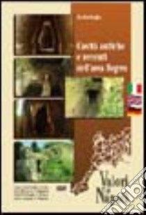 Cavità antiche e recenti dell'area flegrea. Ediz. italiana, inglese e tedesca. DVD libro di Caputo Paolo