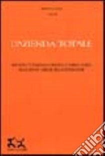 L'azienda totale. Dispositivi totalizzanti e risorse di sopravvivenza nelle grandi aziende della distribuzione libro di Curcio Renato