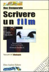 Scrivere un film libro di Comparato Doc