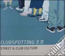 Clubspotting. Vol. 2 libro