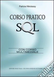 Corso pratico SQL libro di Nikolassy Patrizia