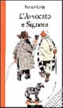 L'avvocato e signora libro di Costa Franco