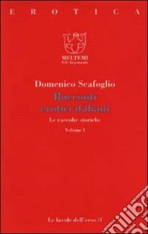Racconti erotici italiani libro di Scafoglio Domenico