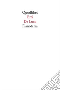 Pianoterra libro di De Luca Erri