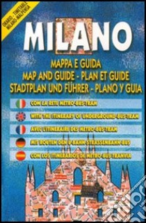 Milano mappa e guida 1:10.500 libro