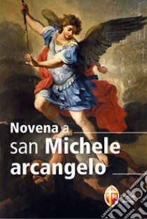 Novena a san Michele Arcangelo libro