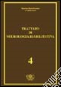 Trattato di neurologia riabilitativa (4). Aggiornamenti 1996. Vol. 4 libro di Formica Maurizio M.