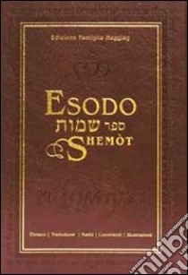 Esodo-Shemòt libro